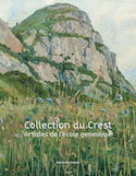 Collection du Crest - Artistes de l'école genevoise